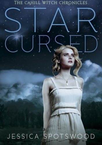 Star Cursed - Jessica Spotswood