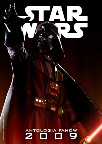 Star Wars Antologia Fanów 2009 - praca zbiorowa