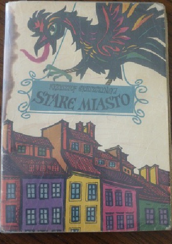 Stare Miasto - Krzysztof Gruszczyński