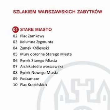 Stare Miasto. Szlakiem warszawskich zabytków - Ewa Chęć