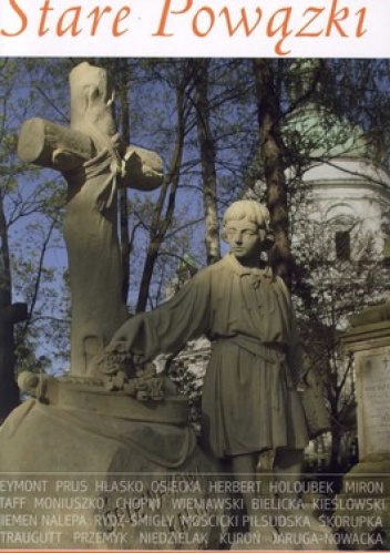 Stare Powązki. Przewodnik praktyczny - Andrzej Cereniewicz