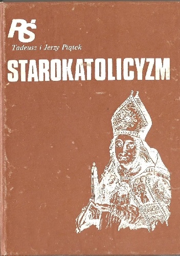 Starokatolicyzm - Jan Wierusz Kowalski
