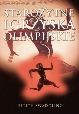 Starożytne igrzyska olimpijskie - Judith Swaddling