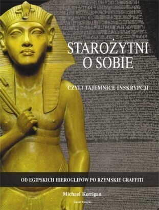 Starożytni o sobie - Michael Kerrigan