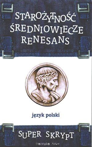 Starożytność. Średniowiecze. Renesans - Jolanta Drewnowska