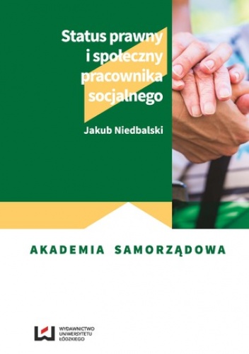 Status prawny i społeczny pracownika socjalnego - Jakub Niedbalski