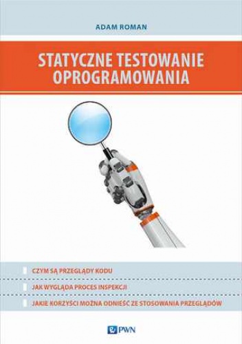 Statyczne testowanie oprogramowania - Adam Roman