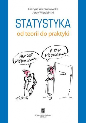 Statystyka. Od teorii do praktyki - Jerzy Wierzbiński, Wieczorkowska Grażyna