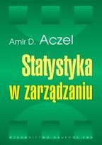 Statystyka w zarządzaniu - Amir D. Aczel