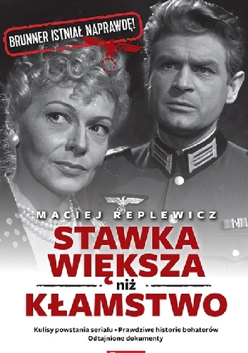 Stawka większa niż kłamstwo - Maciej Replewicz