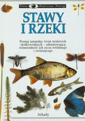 STAWY I RZEKI - Steve Parker