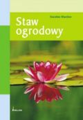 STAWY OGRODOWE - Dorothee Waechter