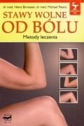 Stawy wolne od bólu - praca zbiorowa