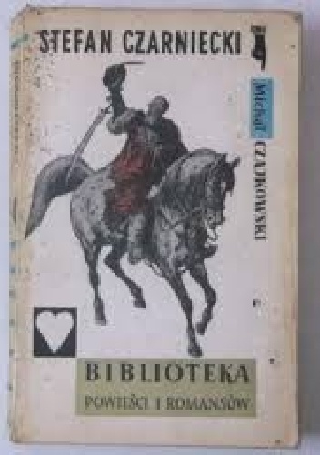 Stefan Czarniecki - Michał Czajkowski