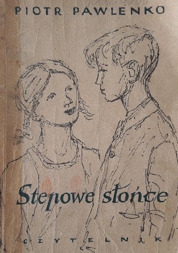 Stepowe słońce - Piotr Pawlenko