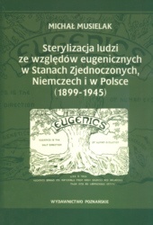 Sterylizacja ludzi ze wzgladów eugenicznych - Musielak Michaa