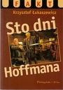 Sto dni Hoffmana - Krzysztof Łukaszewicz