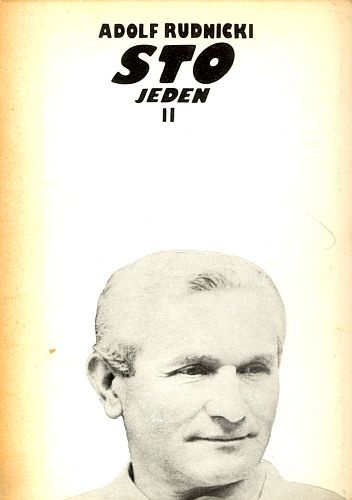 Sto jeden. Tom 2 - Adolf Rudnicki