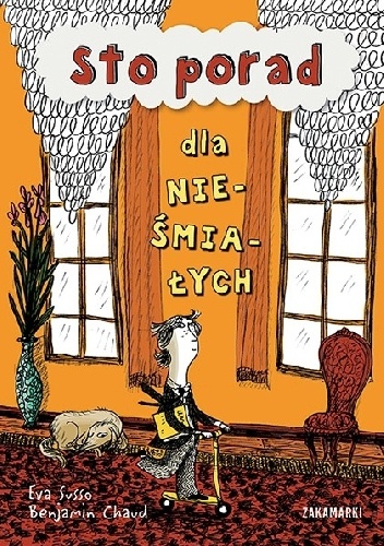 Sto porad dla nieśmiałych - Eva Susso, Benjamin Chaud