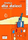 Stolica dla dzieci z Claudią i Kasią - Katarzyna Miazek, Claudia Barbieri di Maggio