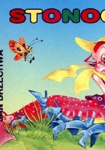 Stonoga - Jan Brzechwa