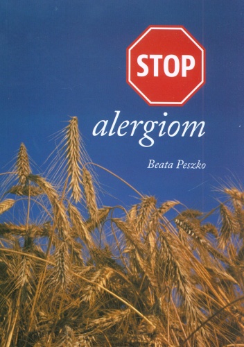 Stop alergiom - Beata Peszko