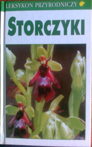 Storczyki. Dziko rosnące gatunki i podgatunki Europy, Północnej Afryki i Bliskiego Wschodu - Karl Peter Buttler