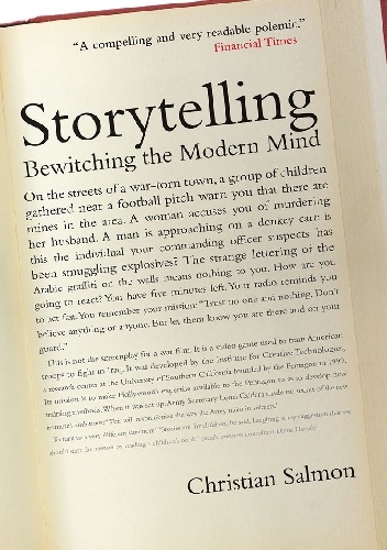 Storytelling: Bewitching the Modern Mind - Christian Salmon