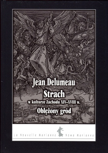 Strach w kulturze Zachodu XIV-XVIII w. - Jean Delumeau