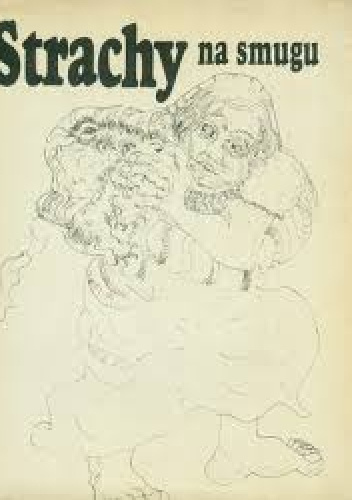 Strachy na smugu - praca zbiorowa