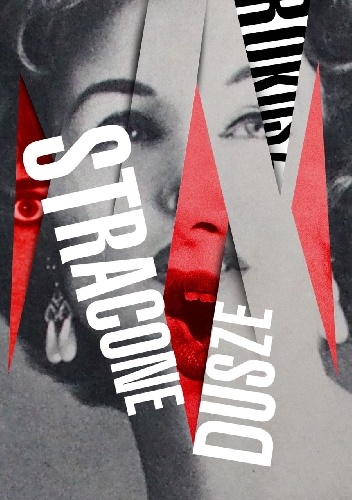 Stracone dusze, Amerykańska eksploatacja filmowa 1929–1959 - Jacek Rokosz