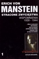 Stracone zwycięstwa - Erich von Manstein