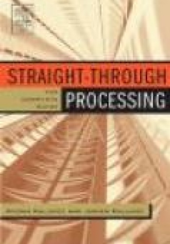 Straight Through Processing for Financial Services - Khanna