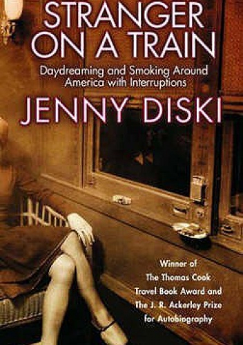 Stranger on a Train - Jenny Diski
