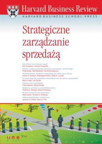 Strategiczne zarządzanie sprzedażą - Harvard Business Review
