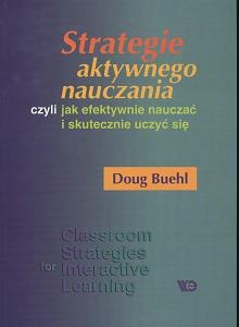 Strategie aktywnego nauczania - Doug Buehl