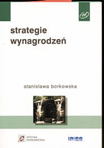 Strategie wynagrodzeń - Stanisława Borkowska