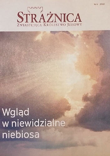 Strażnica, 1 czerwca 2016 - redaktorzy Strażnicy