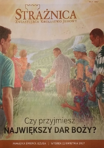 Strażnica, nr 2/2017 - redaktorzy Strażnicy