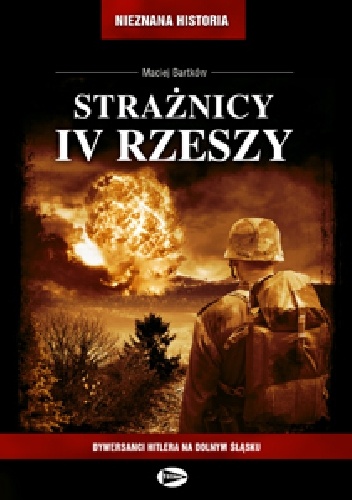 Strażnicy IV Rzeszy - Maciej Bartków