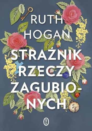 Strażnik rzeczy zagubionych - Ruth Hogan