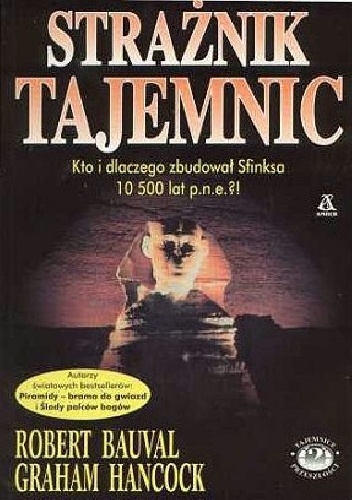 Strażnik tajemnic - Robert Bauval, Graham Hancock