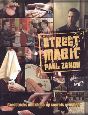 Street Magic - Paul Zenon