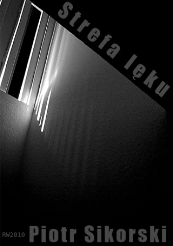 Strefa lęku - Piotr Sikorski