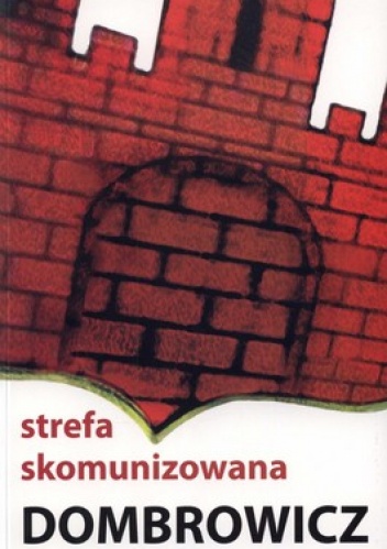 Strefa skomunizowana - Konstanty Dombrowicz