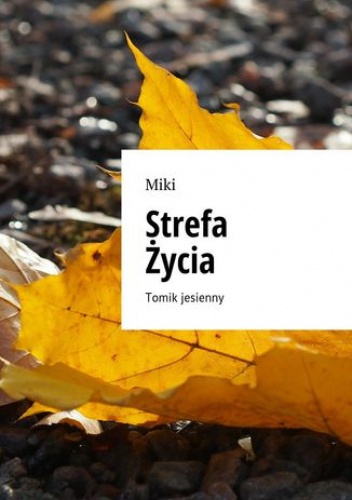 Strefa Życia - Miki