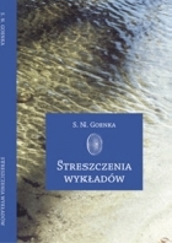 Streszczenie wykładów - Satya Narayan Goenka