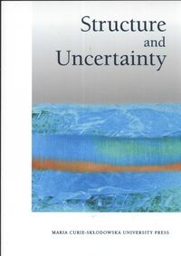 Structure und Uncentainty - Ludmiła Gruszewska-Blaim, Artur Blaim