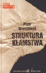 Struktura kłamstwa - Piotr Wierzbicki