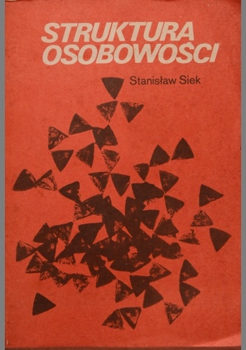 Struktura osobowości - Stanisław Siek